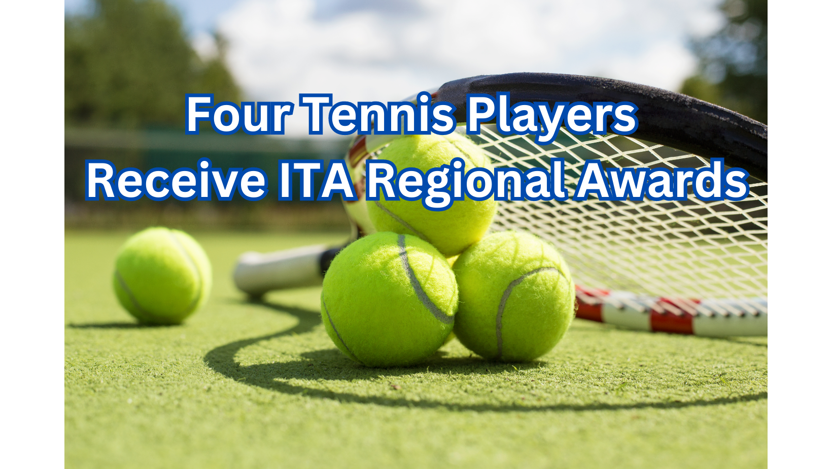 Four Tennis Players Receive ITA Regional Awards